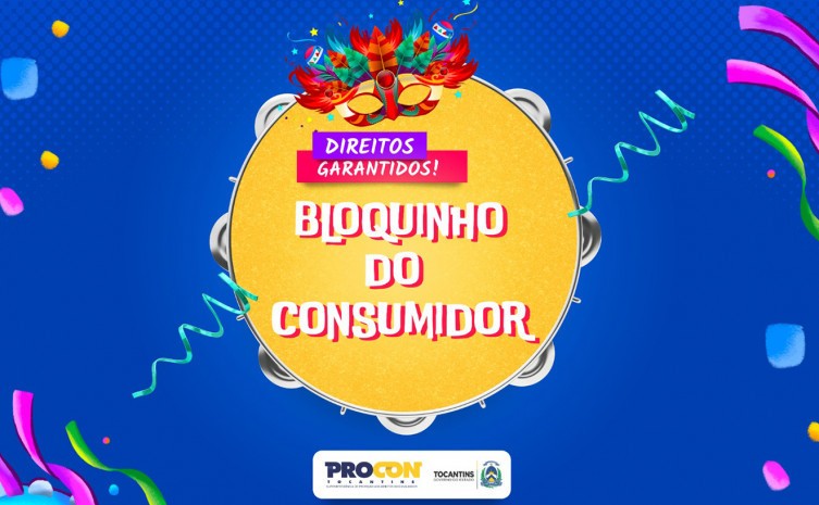 Procon Tocantins orienta foliões sobre direitos do consumidor