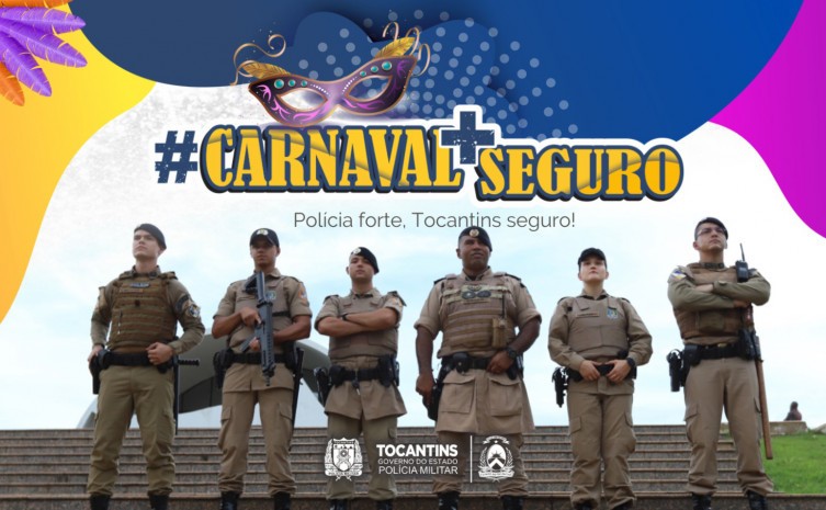 Polícia Militar realiza operação Carnaval 2023 e reforça segurança durante as festividades